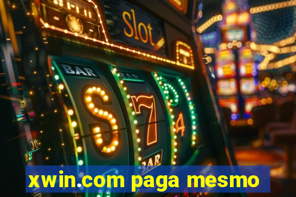 xwin.com paga mesmo